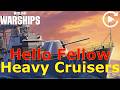 World of Warships- "How Do You Do Fellow Heavy Cruisers"