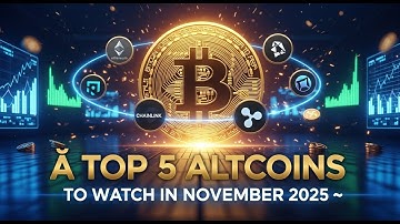 🚀 Top 5 Altcoins to Watch in November 2025 | Crypto Investing Secrets Revealed