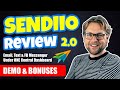 Sendiio Review and Demo With HUGE Bonuses [Version 2.0]