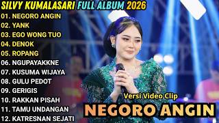 Album Silvy Kumalasari Terbaru 2026  Yank  Negoro Angin  Ego Wong Tuo