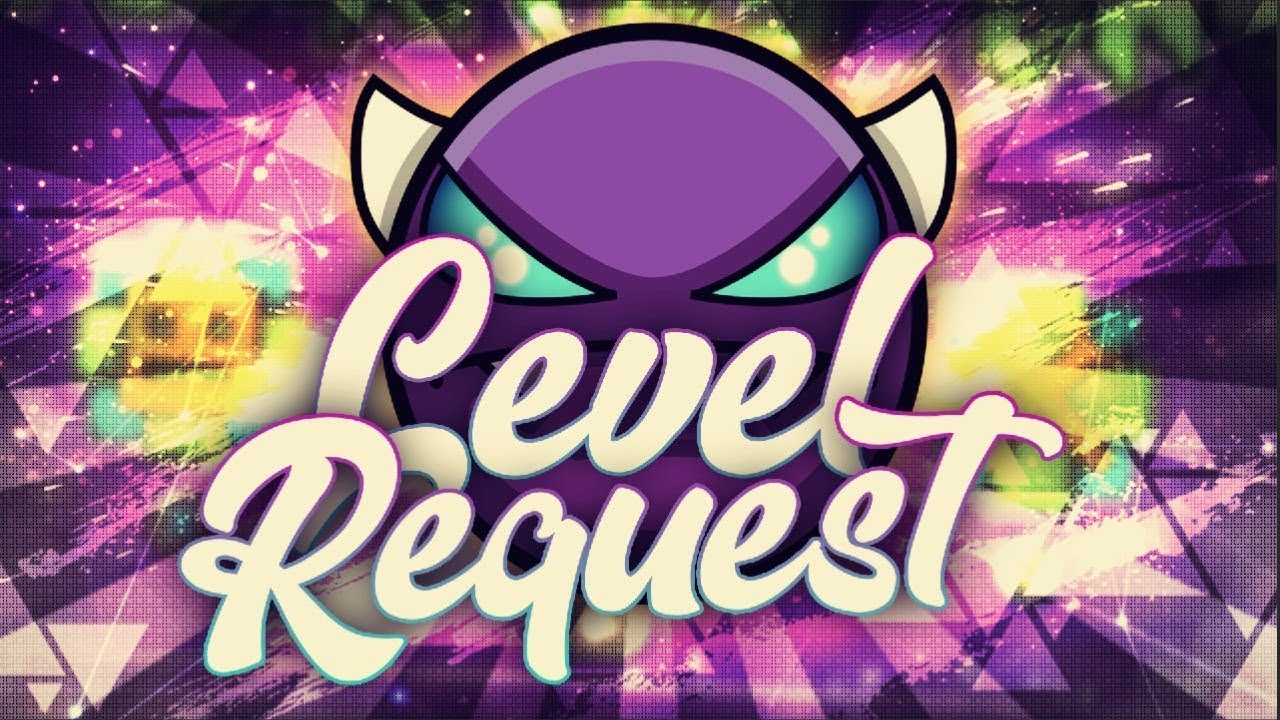 Level request