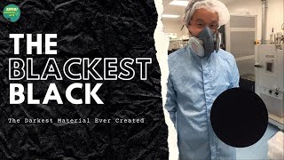 Discover The Blackest Black Ever Created !!!
