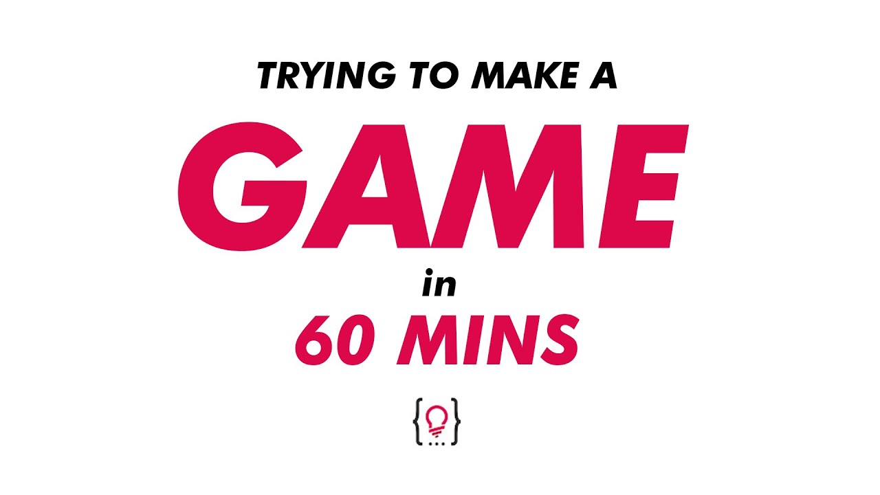 Trying to make a GAME in 60 mins - YouTube