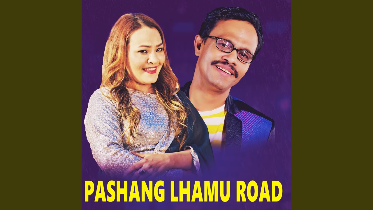 Pashang Lhamu Road