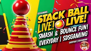 🔴 Stack Ball LIVE! Fun Gameplay with SDSGaming | Join the Smash & Bounce!