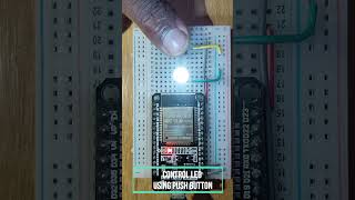 ESP32 Projects | Control LED using push button #arduino #esp32 #electronics #pushbutton