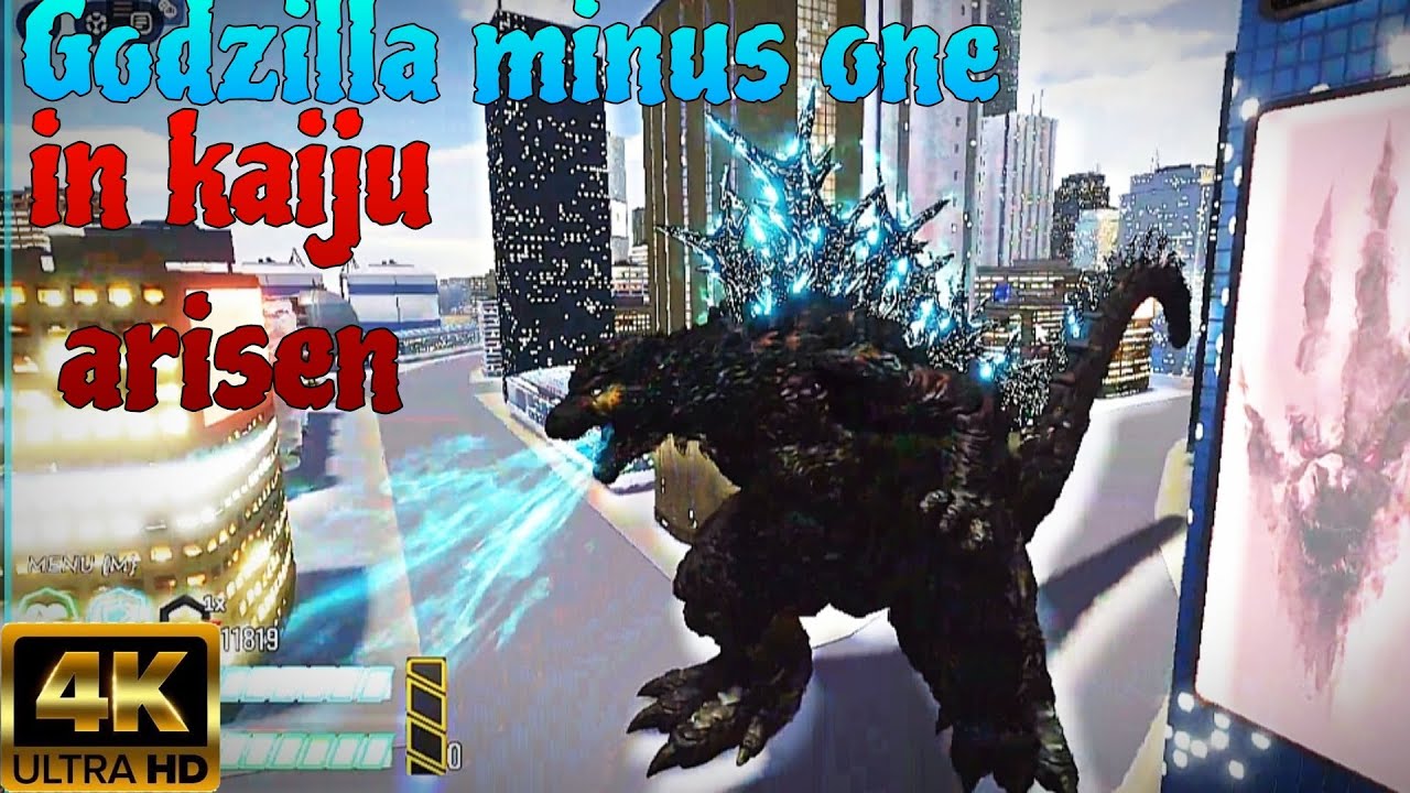 Godzilla minus one in kaiju arisen 4K