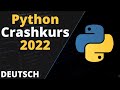 Python crashkurs  tutorial fr modernes python 2022 basics