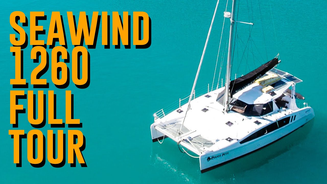 Seawind 1260: Galley Up Vs Galley Down!