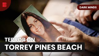 Torrey Pines Murders - Dark Minds - S03 EP03 - True Crime