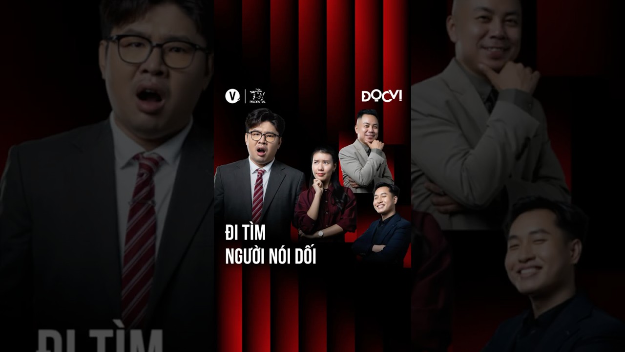 Đi tìm người nói dối | Đọc Vị EP1 Đi tìm người nói dối | Đọc Vị EP1