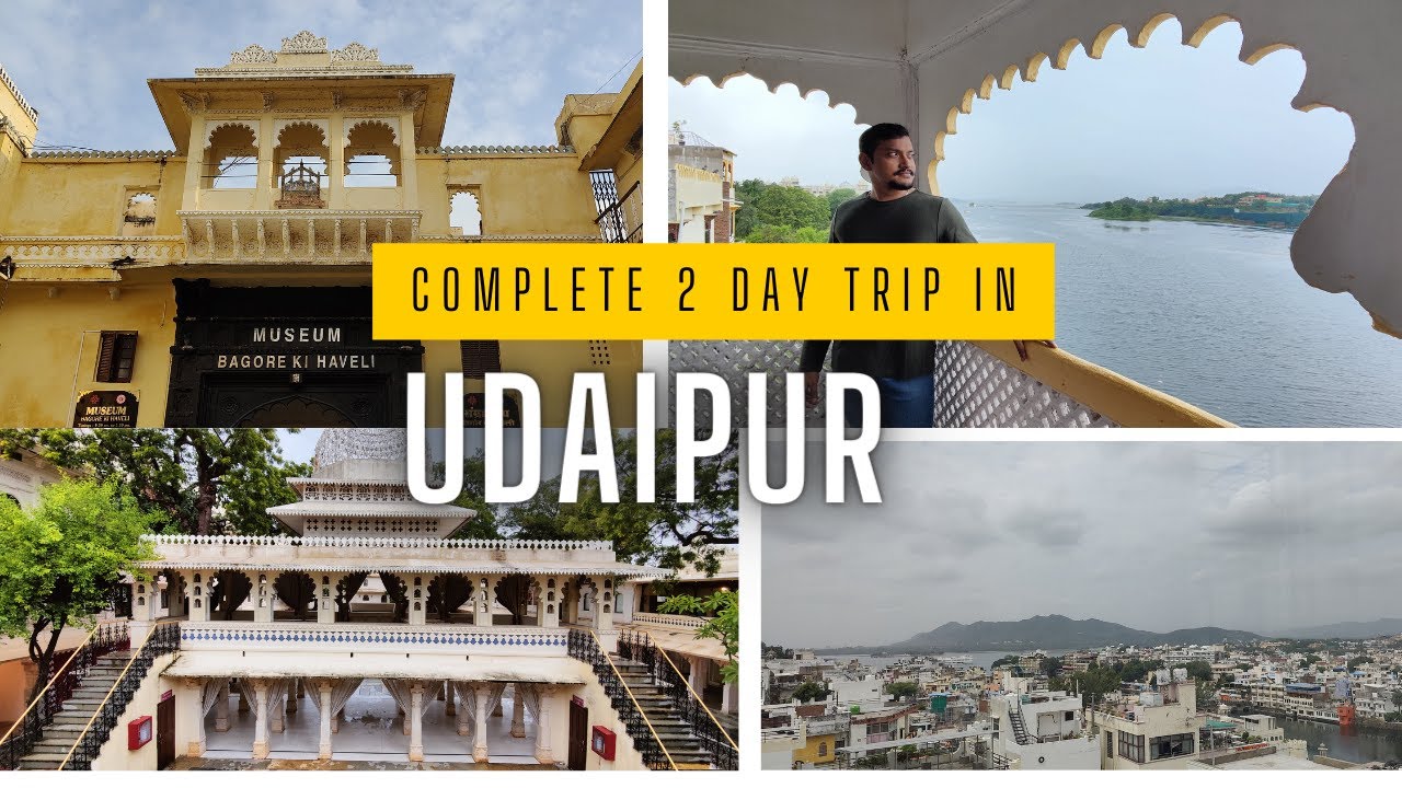 places-to-visit-in-udaipur-in-2-days-complete-guide-youtube
