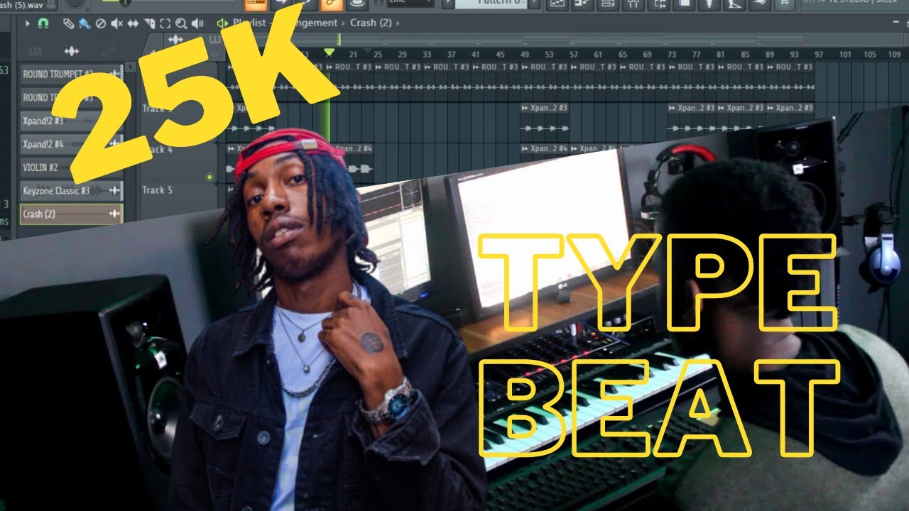 HOW TO MAKE A BEAT FOR 25K | FL STUDIO 21 - YouTube