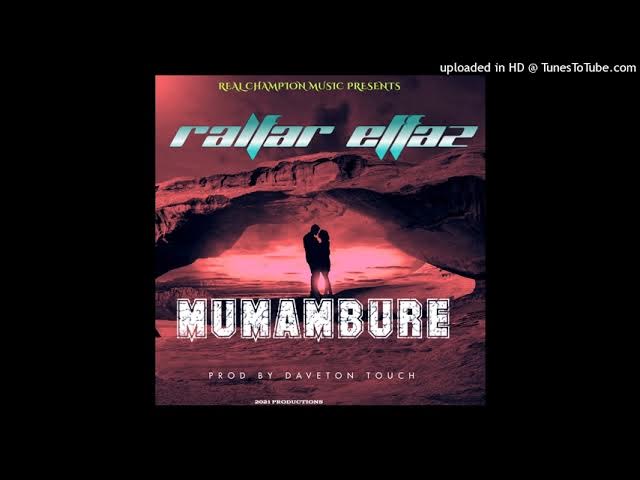 Ralfar_Effaz_-_Mumambure(official audio)2021