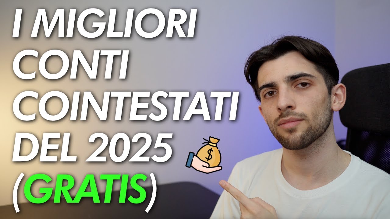 I migliori CONTI COINTESTATI GRATIS del 2025