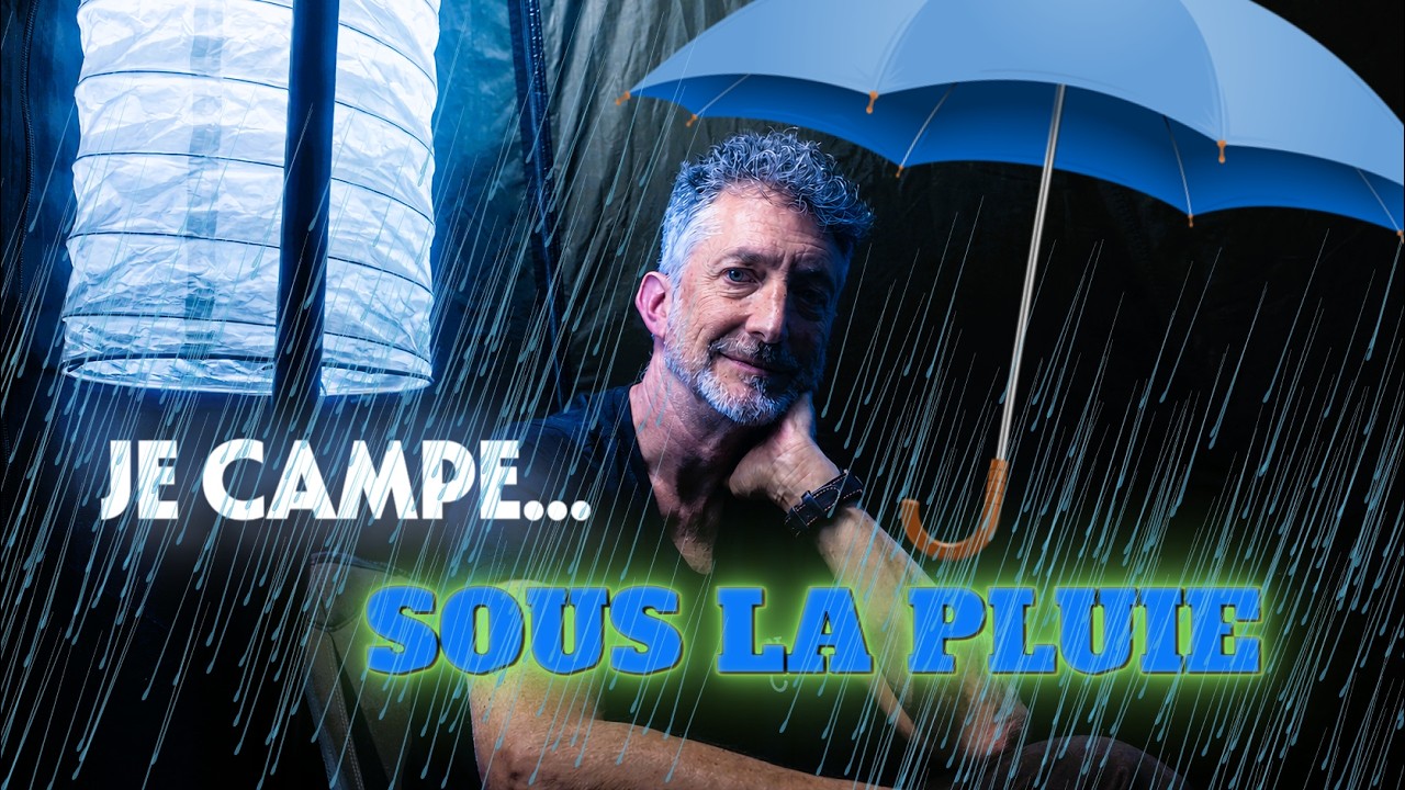 Camping sauvage sous la pluie: je vous présente 2 nouveautés ... et demi