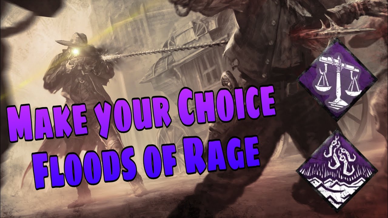 Make your Choice and Floods of Rage are Elite! - YouTube