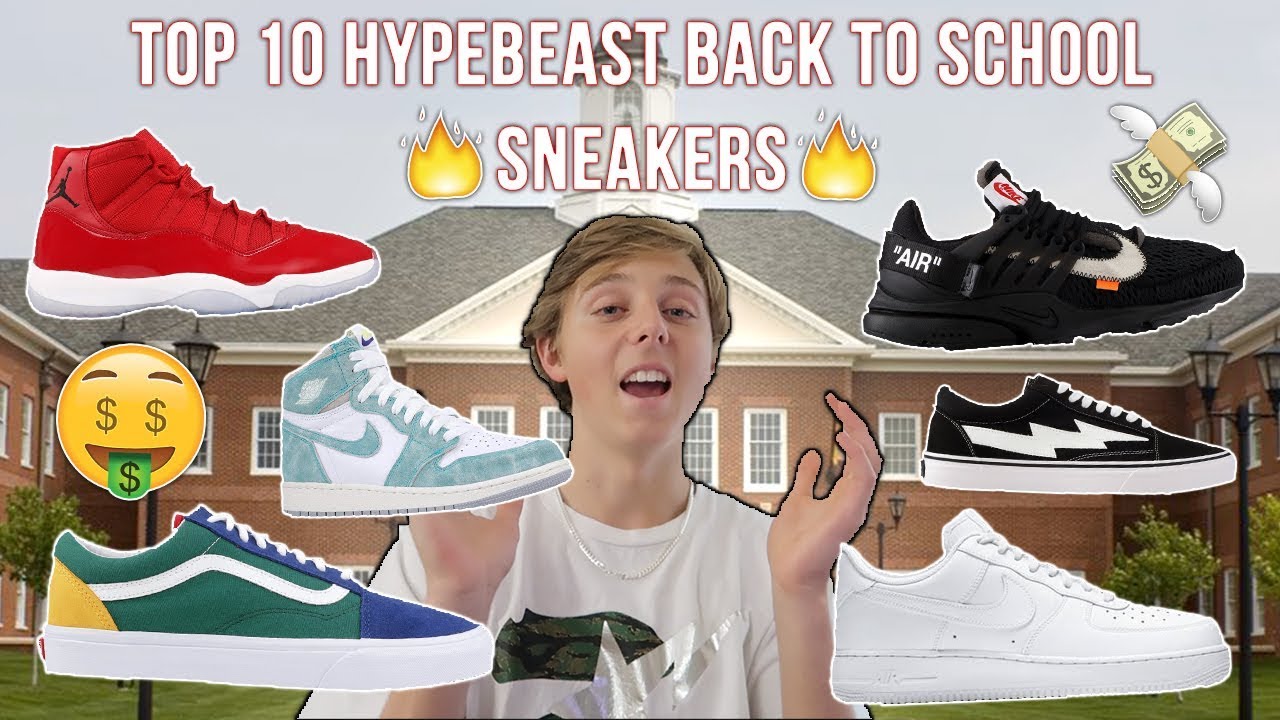 top 10 hypebeast shoes 2019