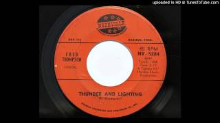 Fred Thompson - Thunder And Lightning (Nashville 5284) [1966 country bopper]