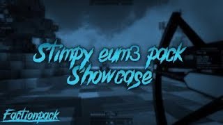 Stimpy eum3 Pack Showcase (FactionsPack)