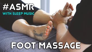 ASMR | Foot Massage | With Sleep Music