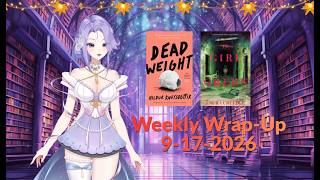 Weekly Wrap Up 9-17-2026