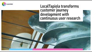 Inside LocalTapiola's Customer Lab | Customer Testimonial