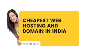 How To Get Cheapest Web hosting and Domain in India | .IN Domain | Truehost India Reviews