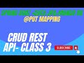 @PutMapping | Spring &amp; Spring Boot annotations | Updating the resource REST Api Class 4