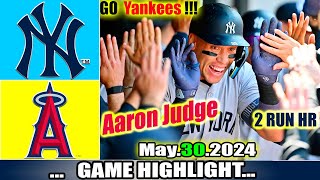 Yankees vs. Angels (05/30/24) FULL GAME Highlights | MLB Season 2024
