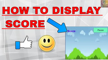 unity Tutorial:Displaying  the Score