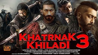 New Action Blockbuster Hindi Film 2023: Khatrnak Khiladi 3 with Vidyut Jamwal Suriya