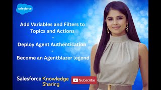 Add Variables and Filters to Topics and Actions - Become an Agentblazer legend