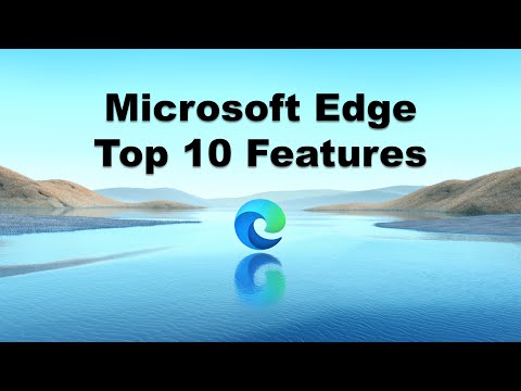 Top 10 Microsoft Edge Chromium features // Tips, tricks and NEW updates