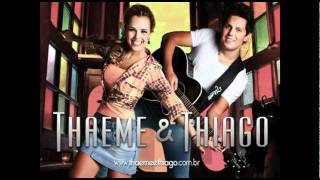 Thaeme e Thiago - Ai Que Dó
