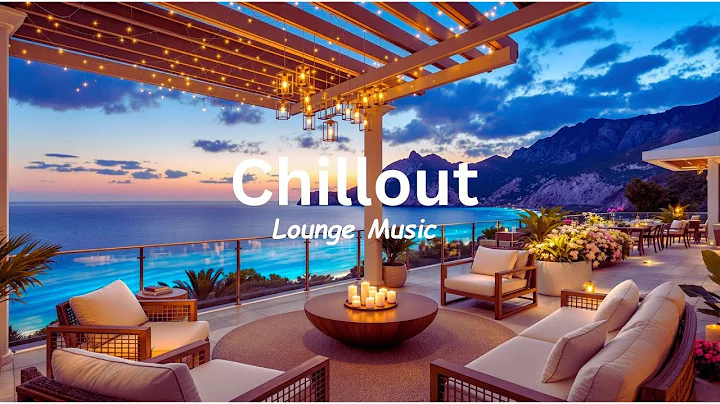 Chillout Lounge Music for Evening Relaxing & Unwinding
