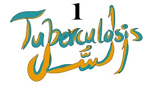 Tuberculosis/ TB / Mycobacterium tuberculosis / مرض السل