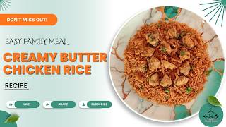 وصفة أرز الدجاج بالزبدة الكريمي | وصفة عشاء سهلة على طريقة المطاعم من What Shall I Cook screenshot 2