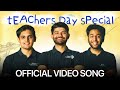 Teacher's Day Special Song ❤️ | Next Toppers