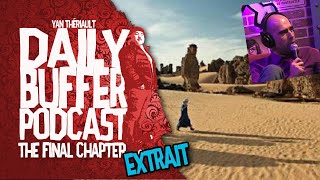 Il se perd dans le désert du Burkina Faso - Le Daily Buffer l Yan Thériault [EXTRAIT]