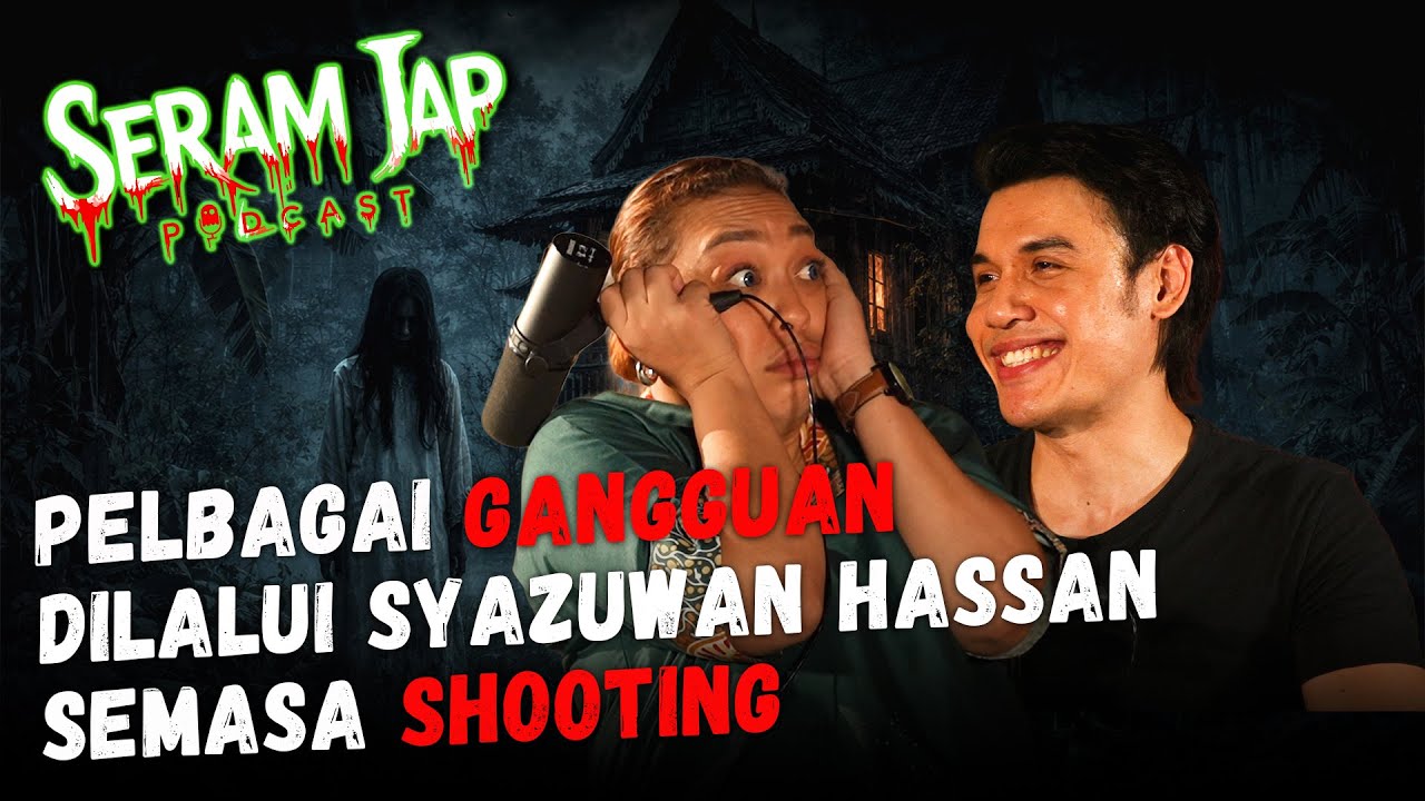 EPS16 - SERAM JAP | Pelbagai gangguan dilalui Syazuwan Hassan semasa shooting
