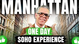 Manhattan's BEST Neighborhood | Ultimate One Day SoHo Experience | Food & Things to Do