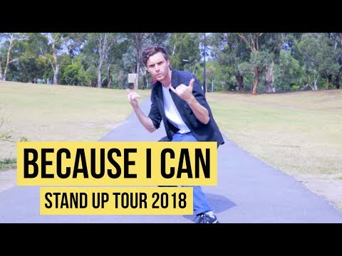 BECAUSE I CAN - 2018 Tour Trailer