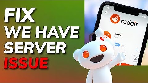 How to Fix we have Server Error in Reddit 2025?