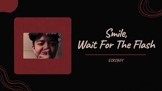 Watch Giriboy Smile Wait For The Flash video