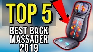 ✓ TOP 5: Best Back Massager 2019 