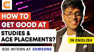 How To Get Good At Studies & Ace Placements? | Coding Ninjas