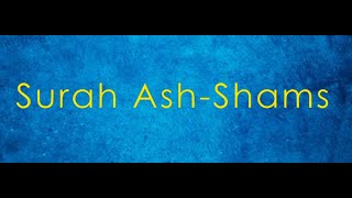 91. Surah Asy-Shams - Terjemahan dan transliterasi bahasa Inggris (Hafiz Muhammed Sezgin)