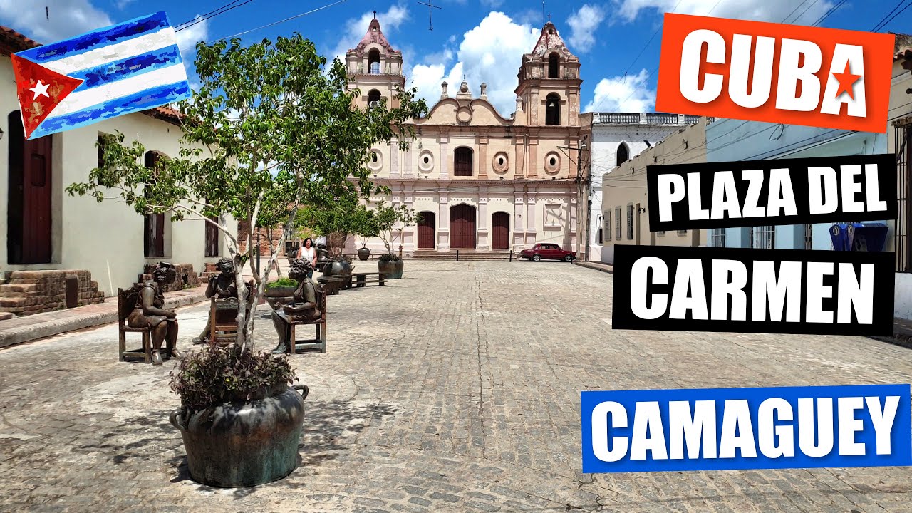 places to visit in camaguey cuba