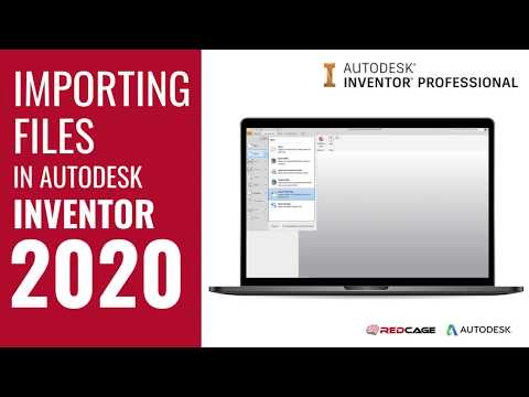 How to Import Files into Autodesk Inventor Professional 2020